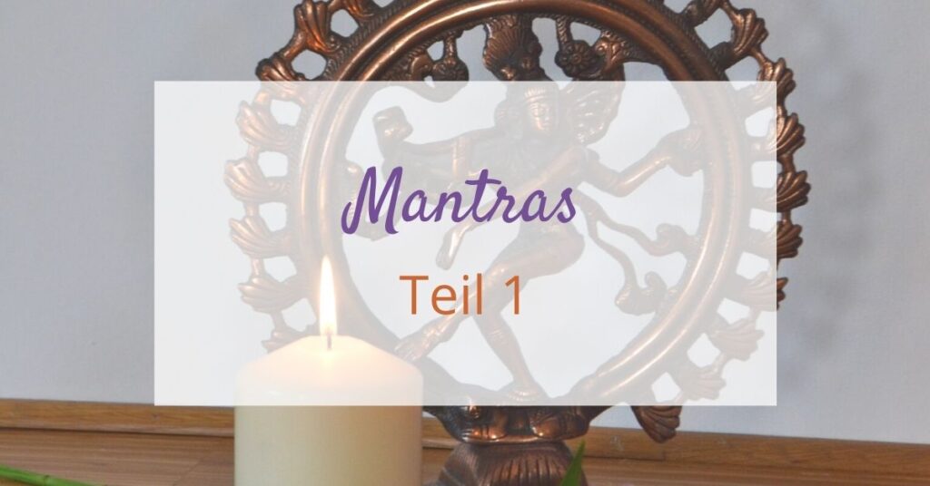 Mantras aus der Sicht des Yoga
